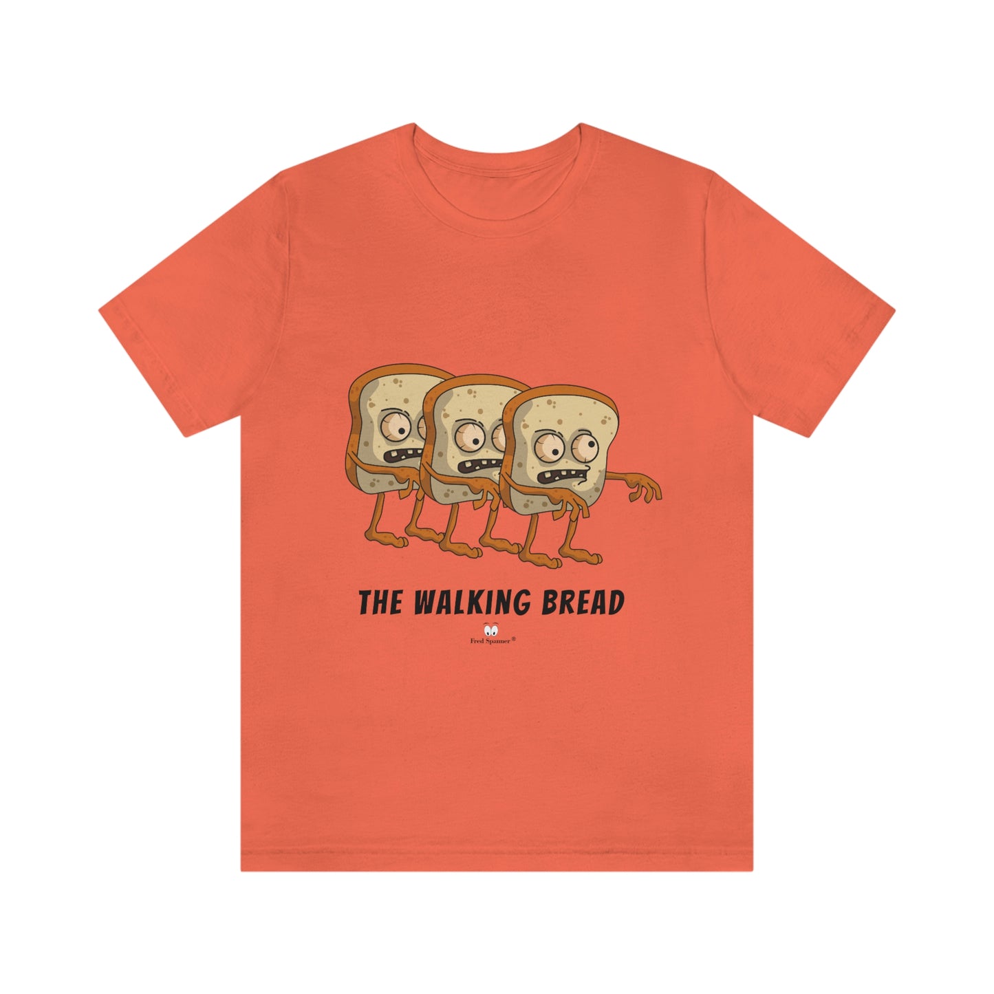 The Walking Bread- Unisex Jersey Short Sleeve Tee