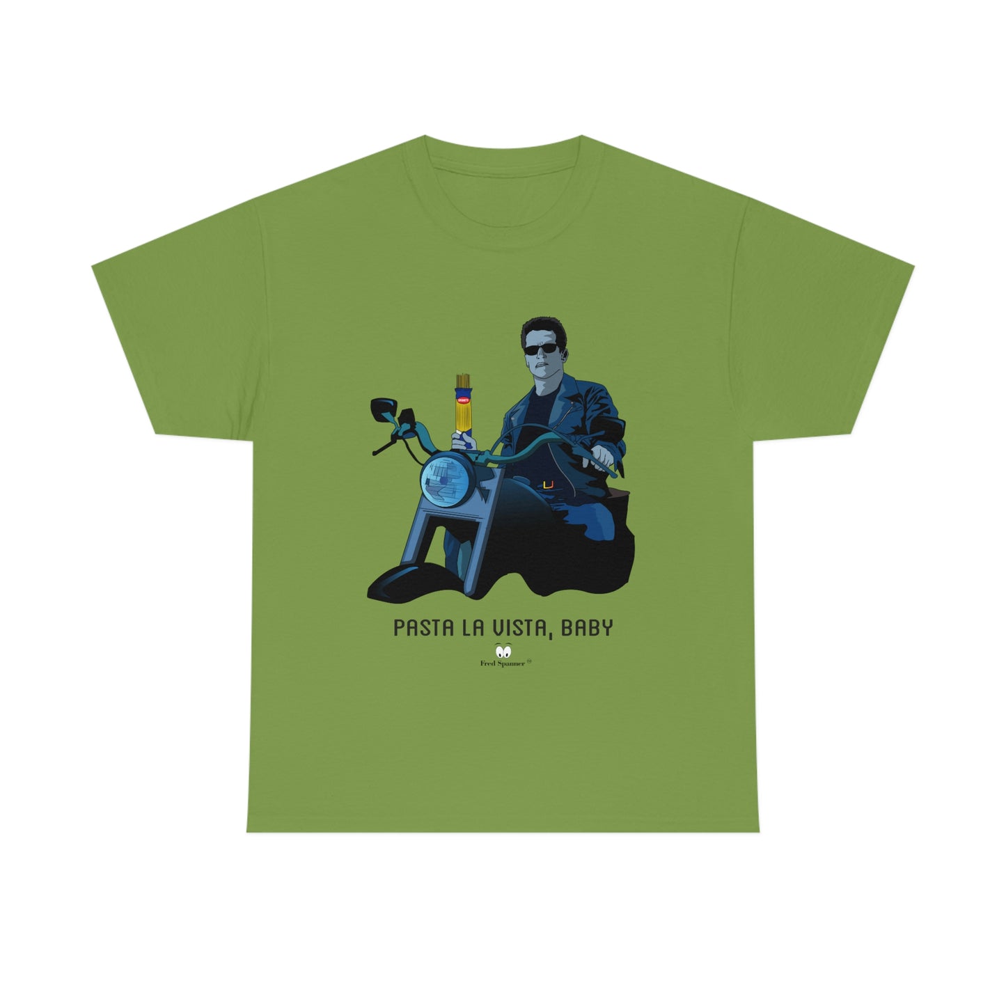 Pasta La Vista, Baby- Heavy Cotton Tee