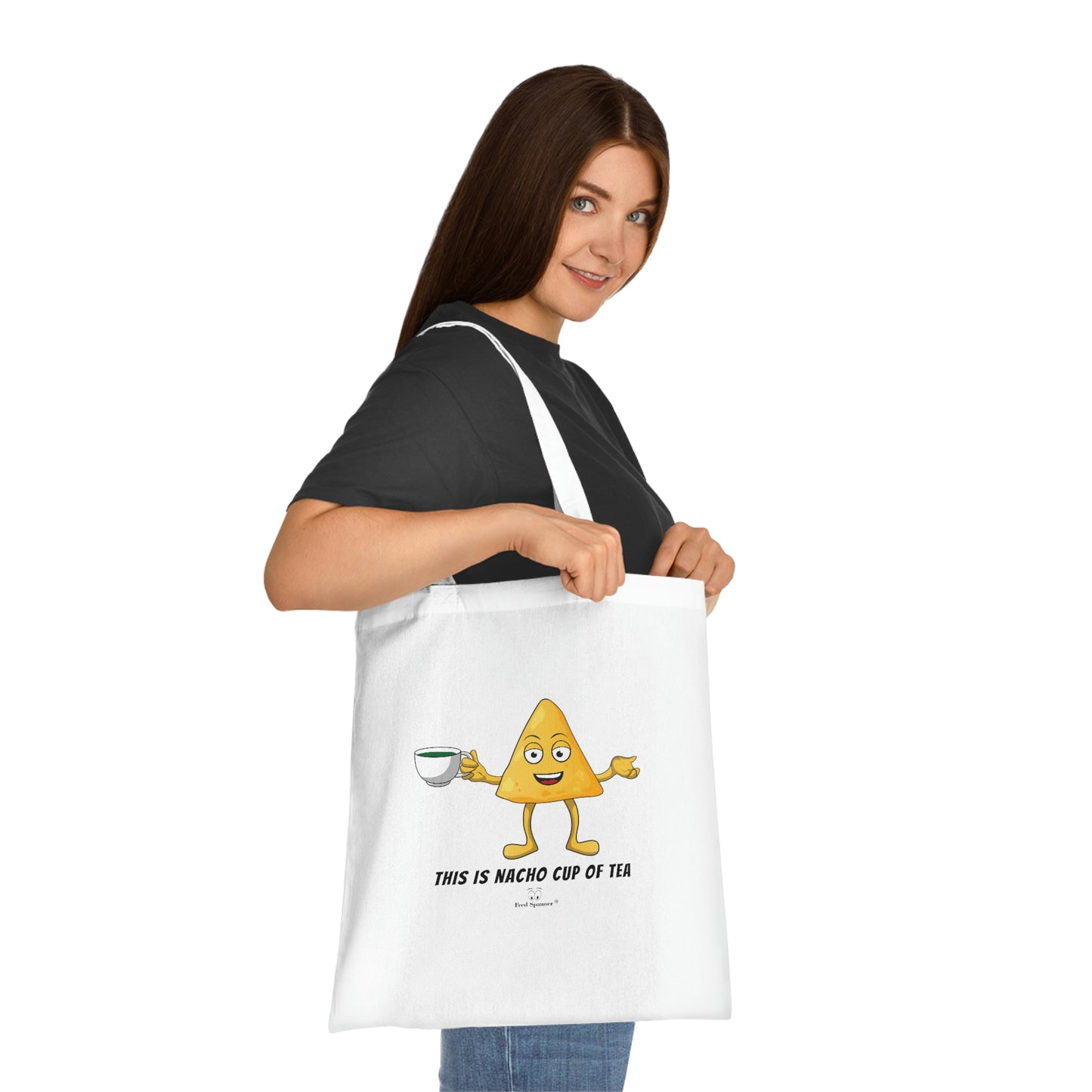 This is nacho cup of tea. Cotton Tote Bag