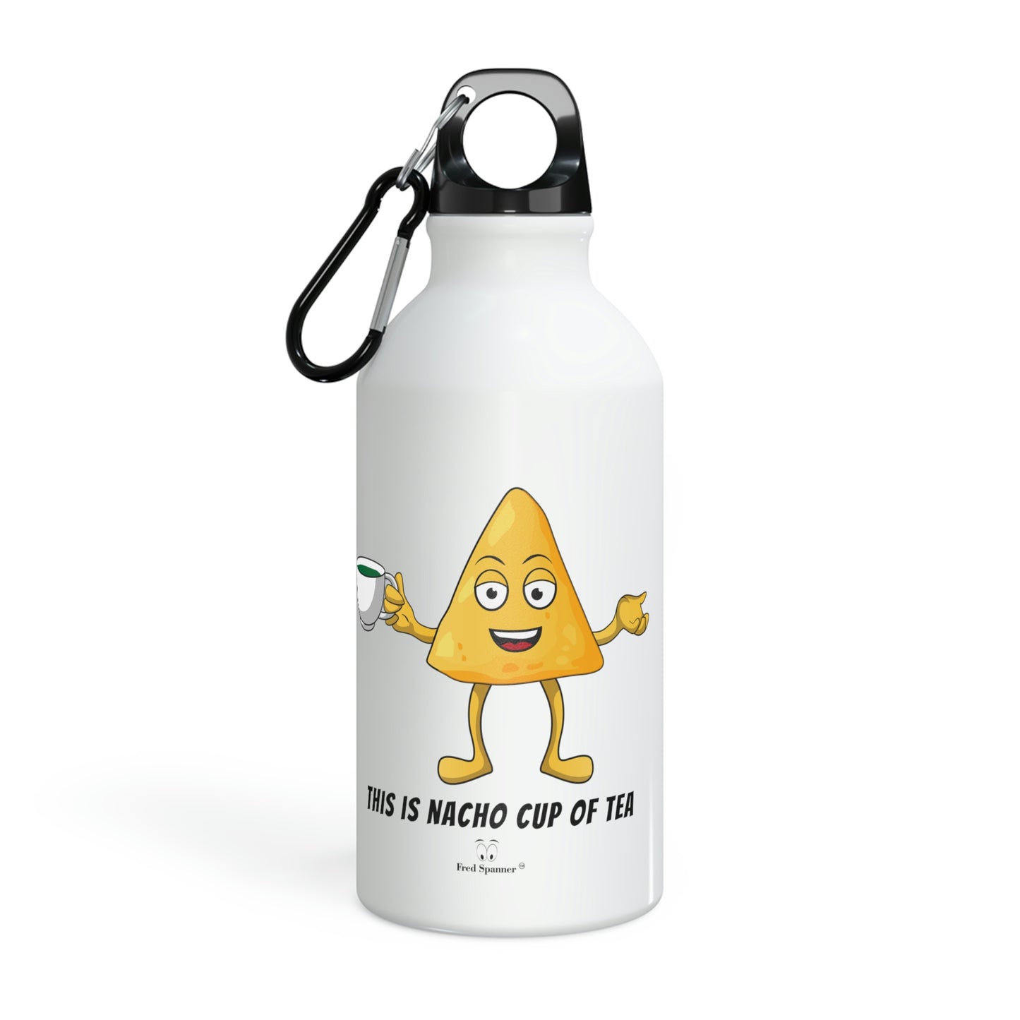 This is nacho cup of tea- sport bottle