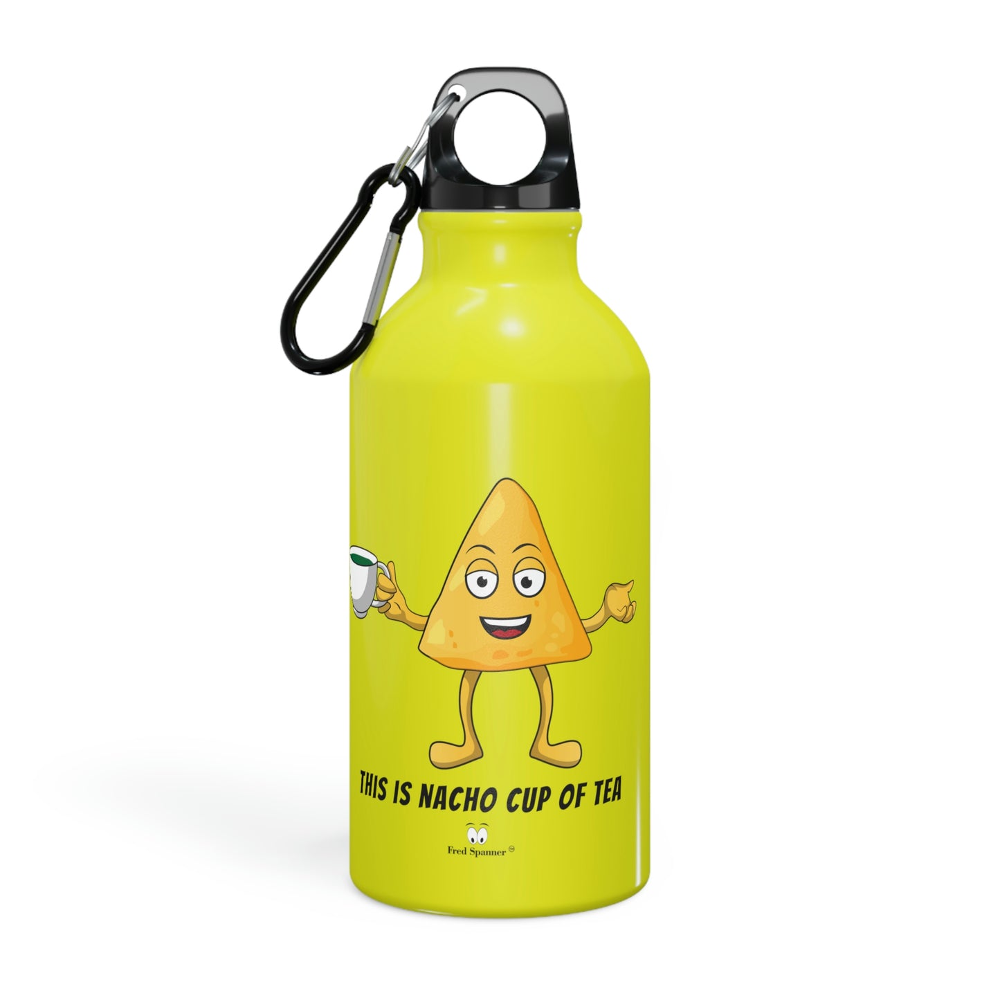 This is nacho cup of tea- sport bottle