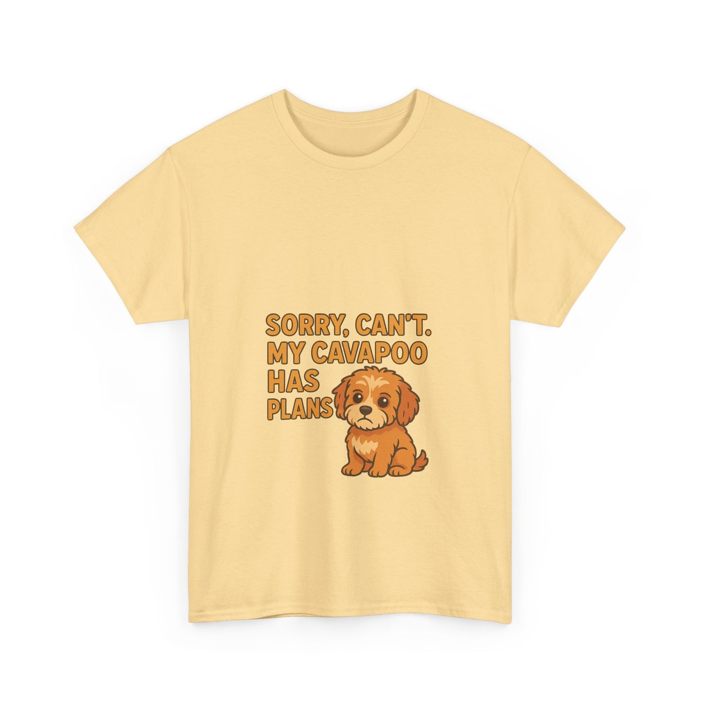 Cavapoo T-Shirt – "Sorry, Can't. My Cavapoo Has Plans" Cute Dog Tee