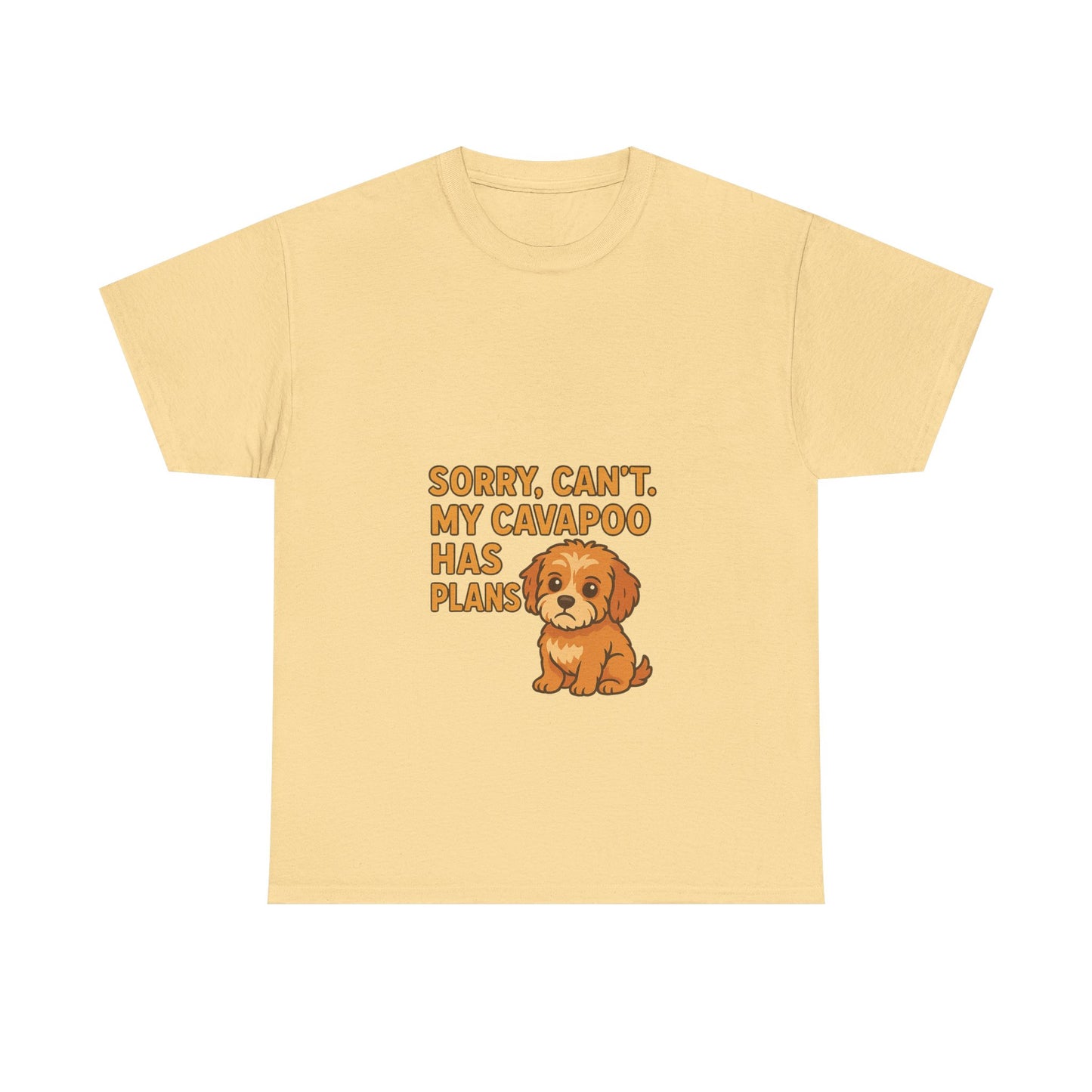 Cavapoo T-Shirt – "Sorry, Can't. My Cavapoo Has Plans" Cute Dog Tee