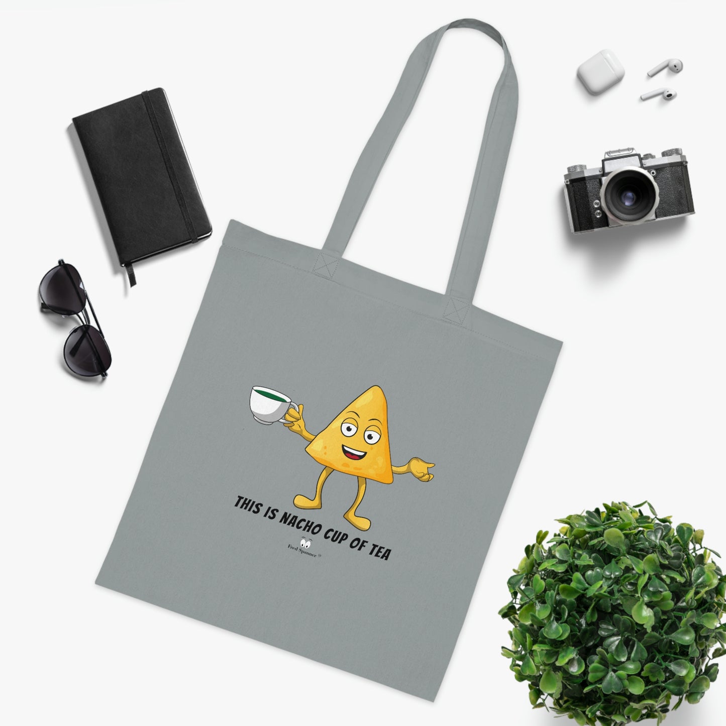 This is nacho cup of tea. Cotton Tote Bag